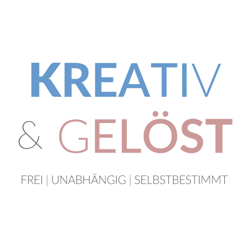 Frei, Unabhängig, Selbstbestimmt! Kreativ & gelöst