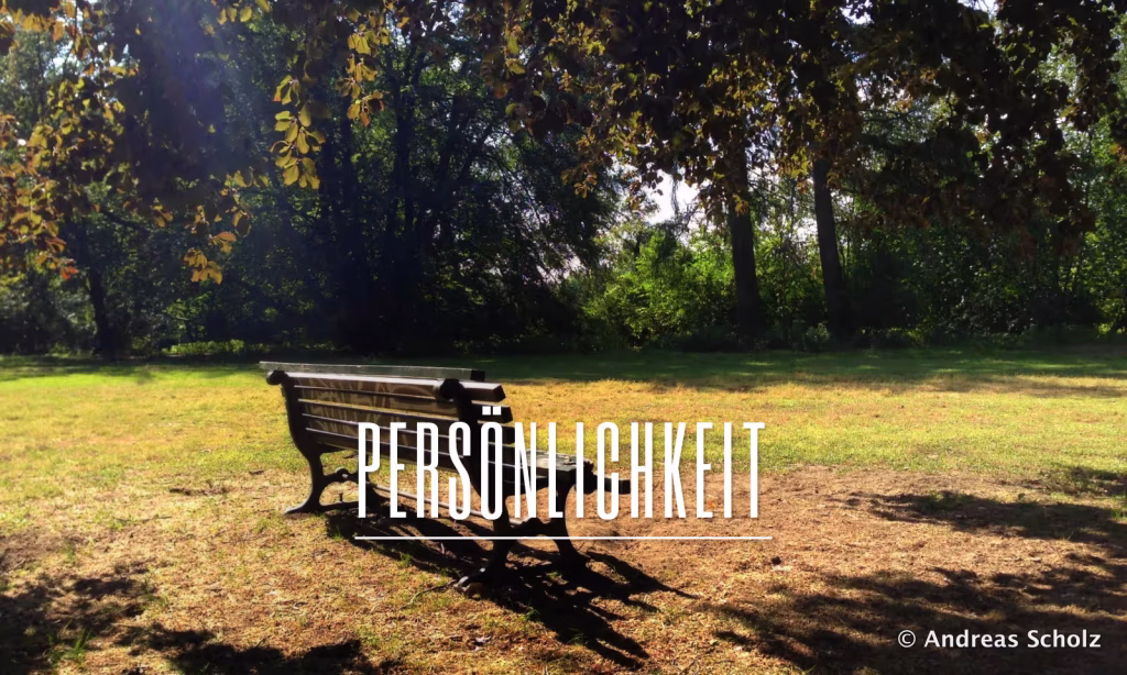 Persönlichkeitsentwicklung Persönlichkeitsentwicklung